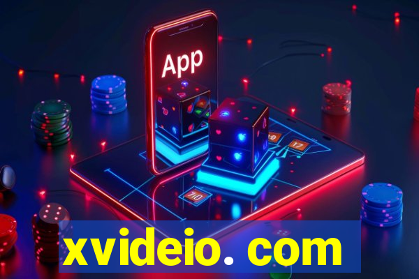 xvideio. com